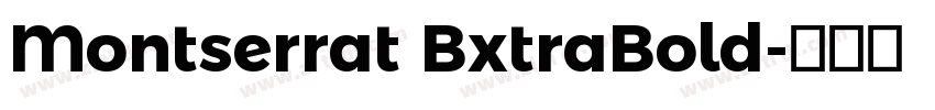 Montserrat BxtraBold字体转换